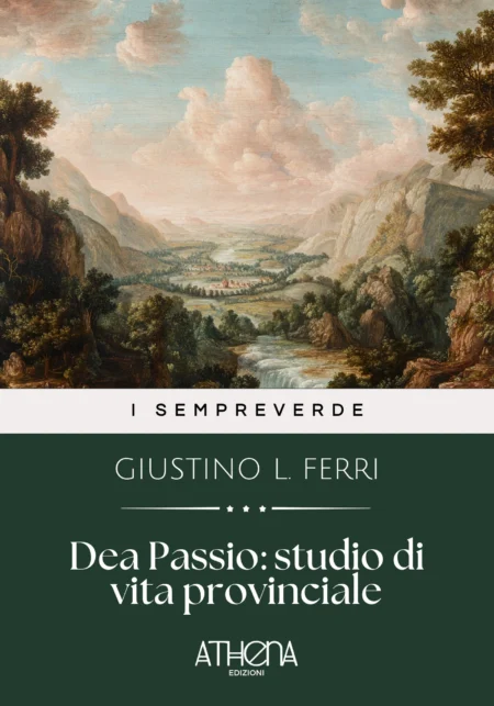 Dea Passio: studio di vita provinciale